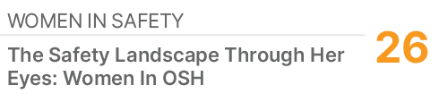 Women In Safety,26,The Safety Landscape Through Her Eyes: Women In OSH