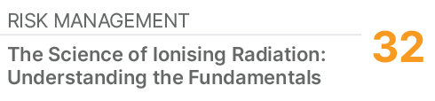 Risk Management,32,The Science of Ionising Radiation: Understanding the Fundamentals 
