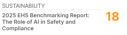 Sustainability,18,2025 EHS Benchmarking Report: The Role of AI in Safety and Compliance