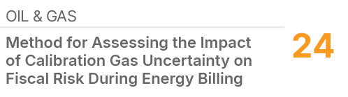 Oil & Gas,24,Method for Assessing the Impact of Calibration Gas Uncertainty on Fiscal Risk During Energy Billing