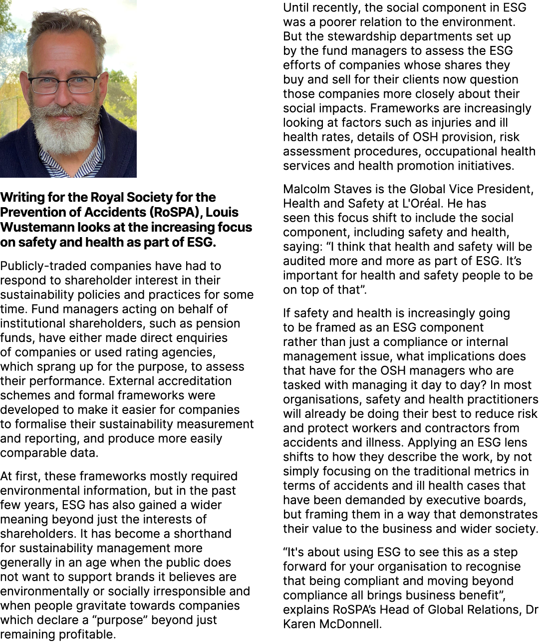 ￼ Writing for the Royal Society for the Prevention of Accidents (RoSPA), Louis Wustemann looks at the increasing focu...