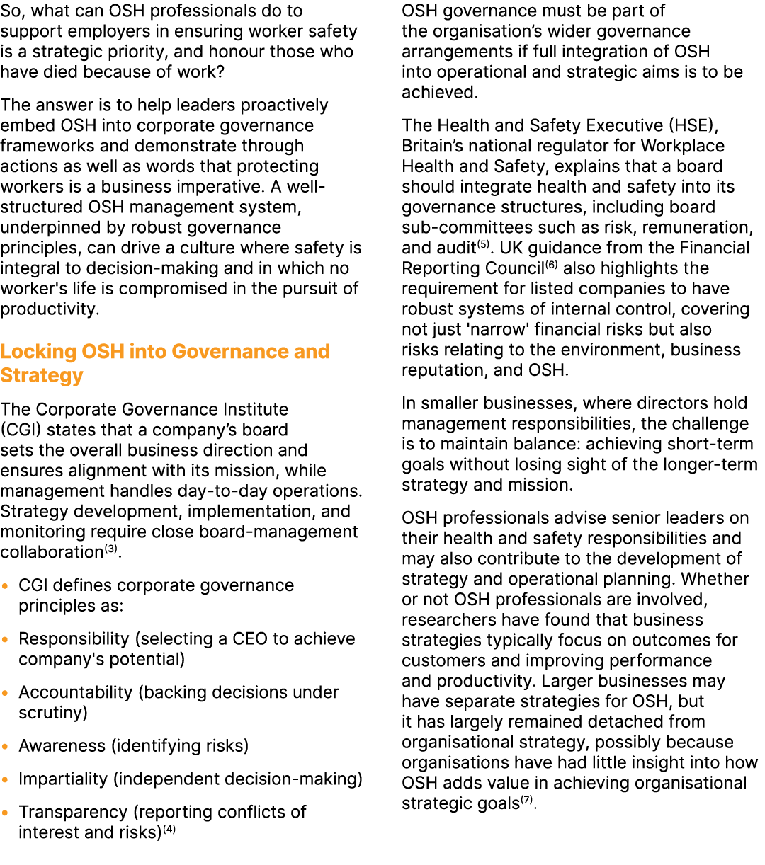 So, what can OSH professionals do to support employers in ensuring worker safety is a strategic priority, and honour ...