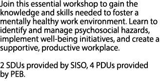 Join this essential workshop to gain the knowledge and skills needed to foster a mentally healthy work environment. L...