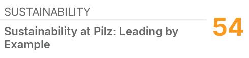 Sustainability,54,Sustainability at Pilz: Leading by Example
