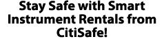 Stay Safe with Smart Instrument Rentals from CitiSafe!