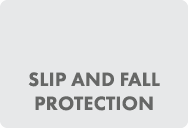 Slip and Fall Protection