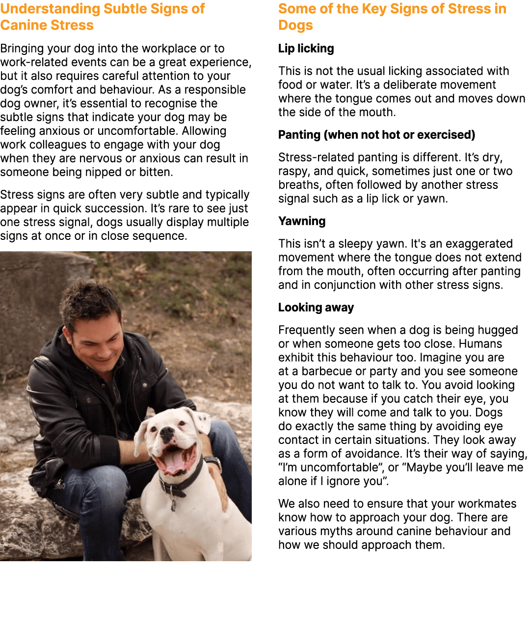 Understanding Subtle Signs of Canine Stress Bringing your dog into the workplace or to work related events can be a g...