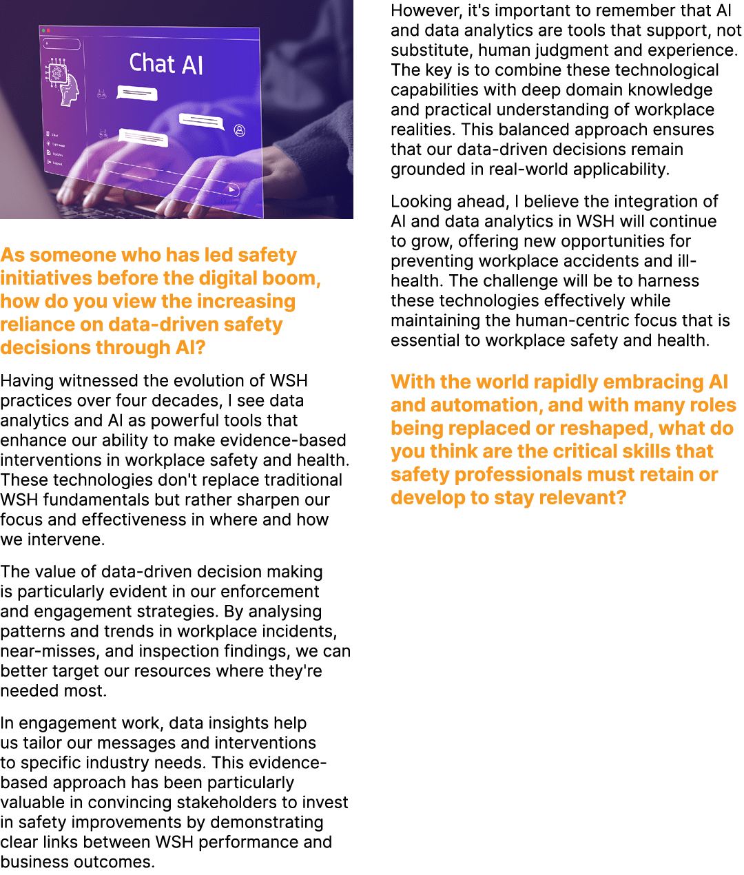 ￼ As someone who has led safety initiatives before the digital boom, how do you view the increasing reliance on data ...
