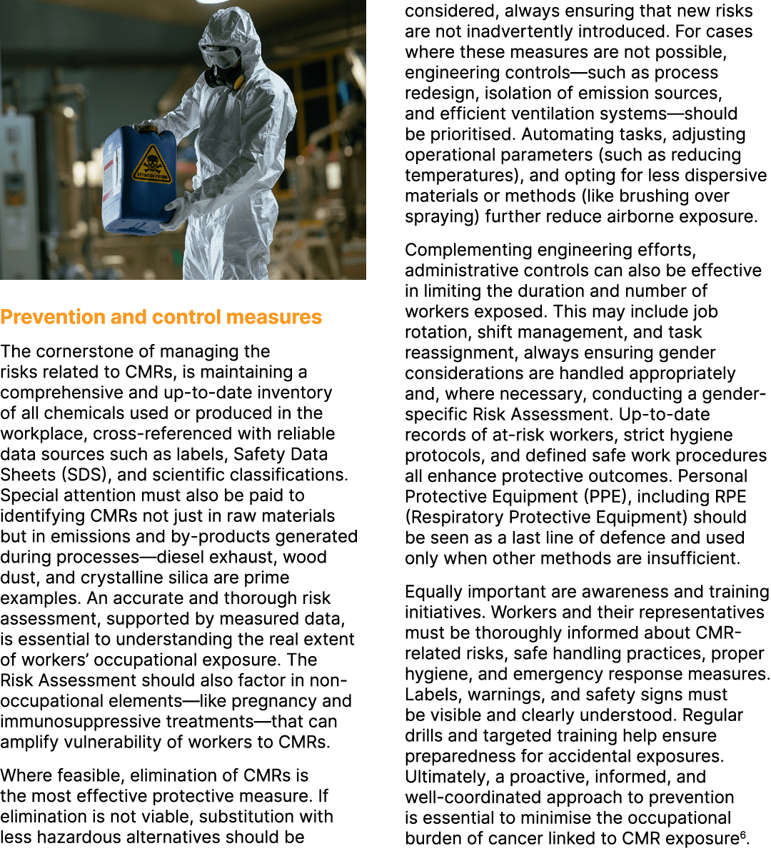 ￼ Prevention and control measures The cornerstone of managing the risks related to CMRs, is maintaining a comprehensi...