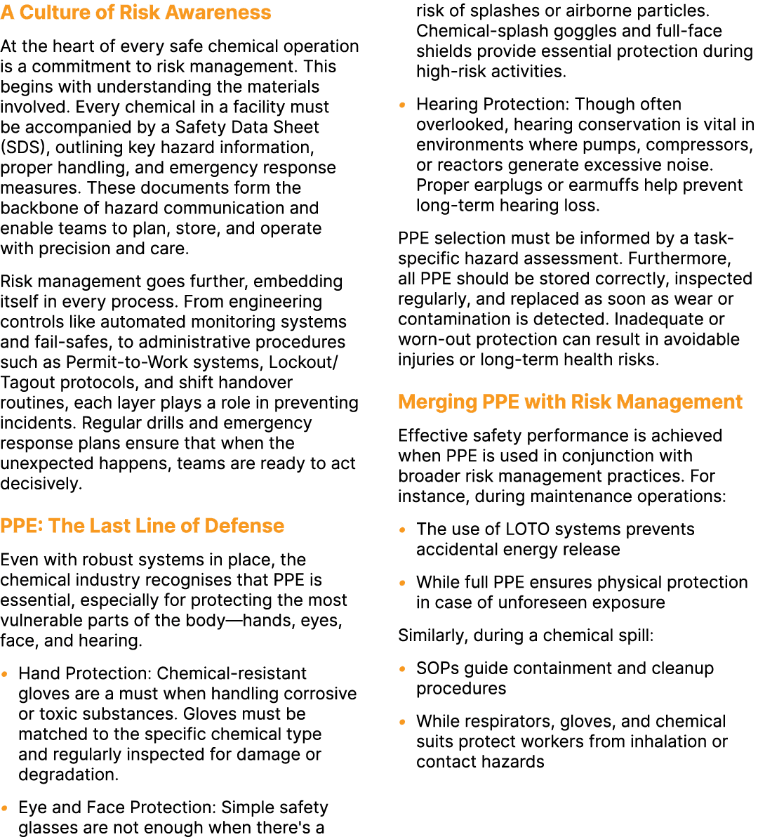 A Culture of Risk Awareness At the heart of every safe chemical operation is a commitment to risk management. This be...
