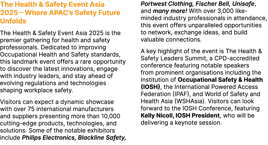 The Health & Safety Event Asia 2025 – Where APAC’s Safety Future Unfolds The Health & Safety Event Asia 2025 is the p...
