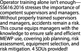 Operator training alone isn’t enough—SS616:2016 stresses the importance of competent supervisors and managers. Withou...