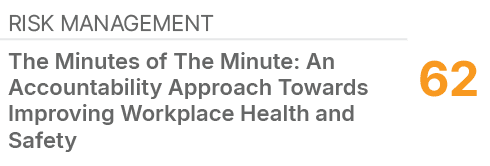 Risk Management,62,The Minutes of The Minute: An Accountability Approach Towards Improving Workplace Health and Safety