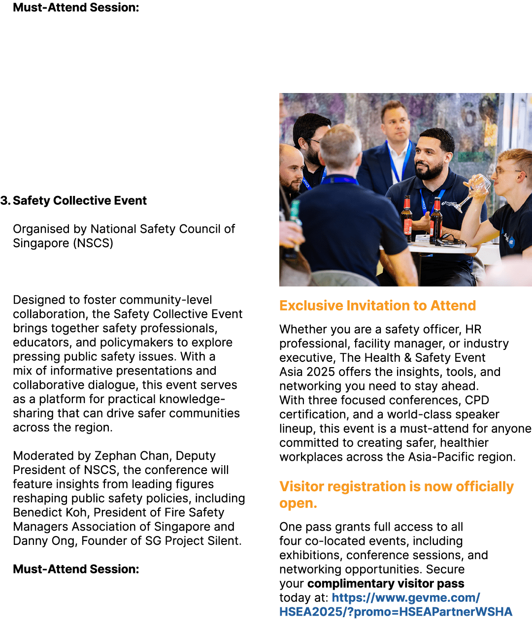 Must Attend Session: 3. Safety Collective Event Organised by National Safety Council of Singapore (NSCS) Designed to ...