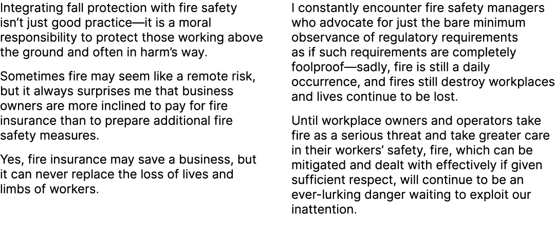 Integrating fall protection with fire safety isn’t just good practice—it is a moral responsibility to protect those w...
