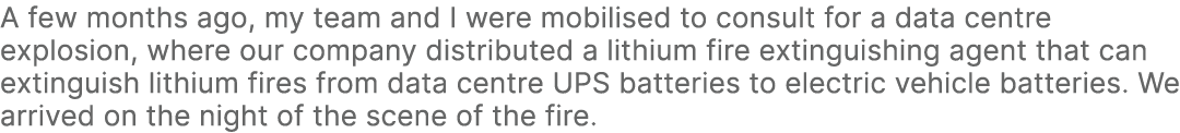 A few months ago, my team and I were mobilised to consult for a data centre explosion, where our company distributed ...