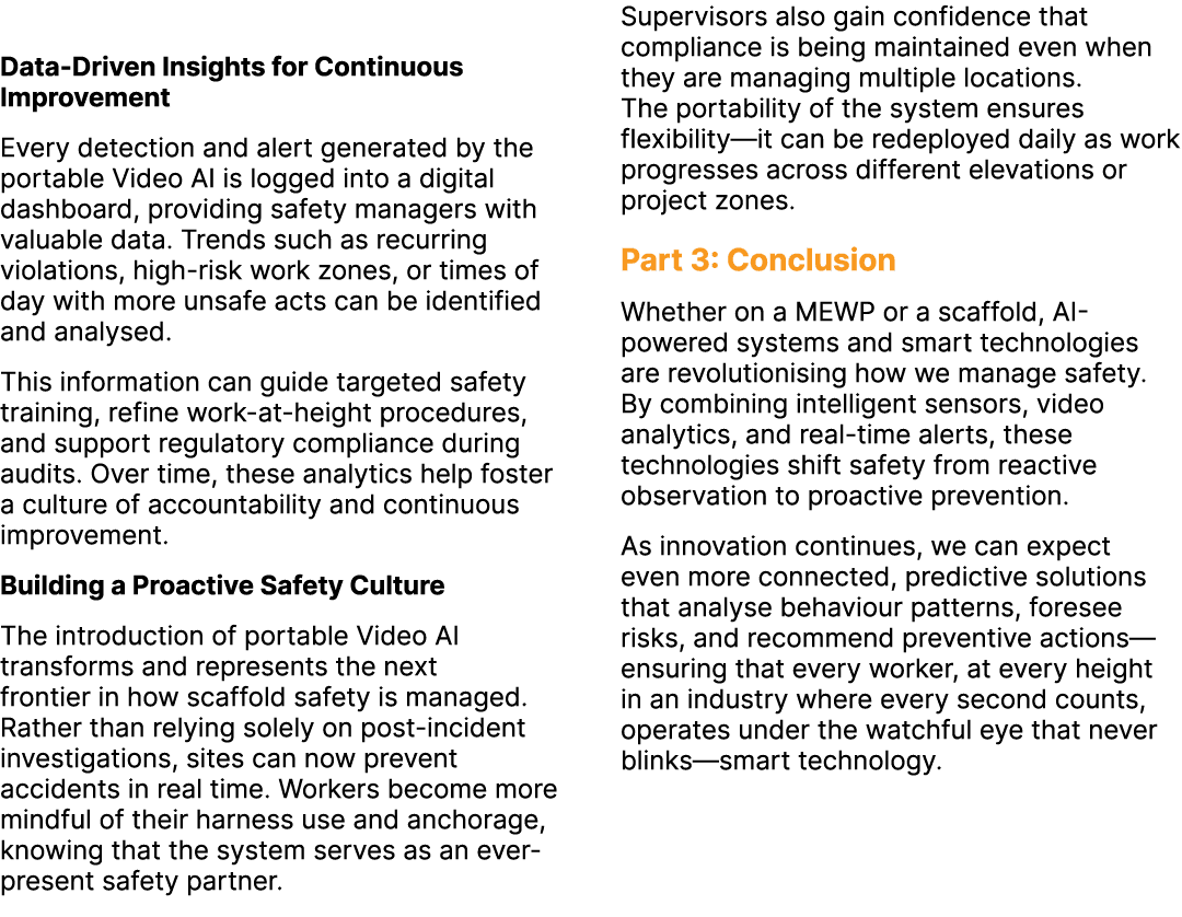  Data Driven Insights for Continuous Improvement Every detection and alert generated by the portable Video AI is logg...