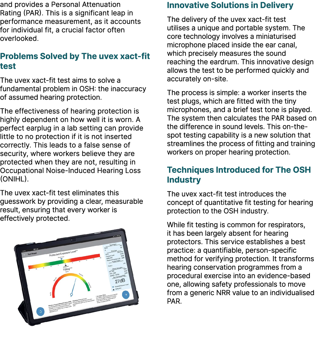 and provides a Personal Attenuation Rating (PAR). This is a significant leap in performance measurement, as it accoun...