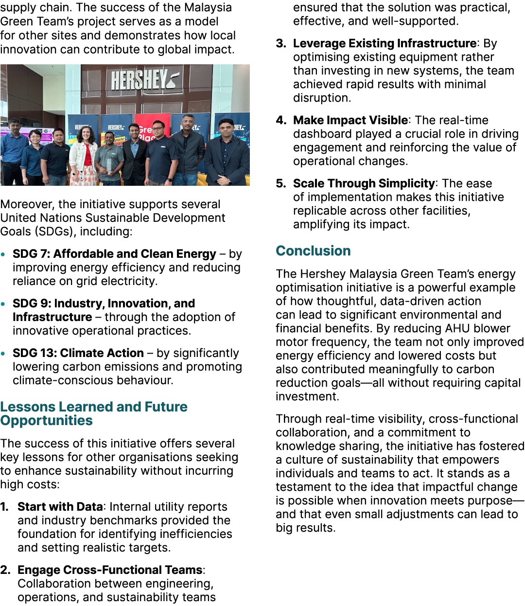 supply chain. The success of the Malaysia Green Team’s project serves as a model for other sites and demonstrates how...