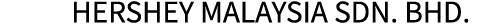 Hershey Malaysia Sdn. Bhd..