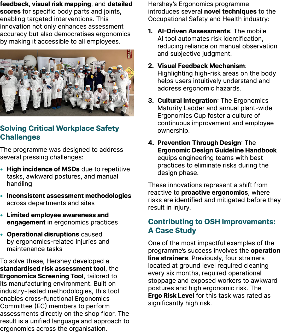 feedback, visual risk mapping, and detailed scores for specific body parts and joints, enabling targeted intervention...