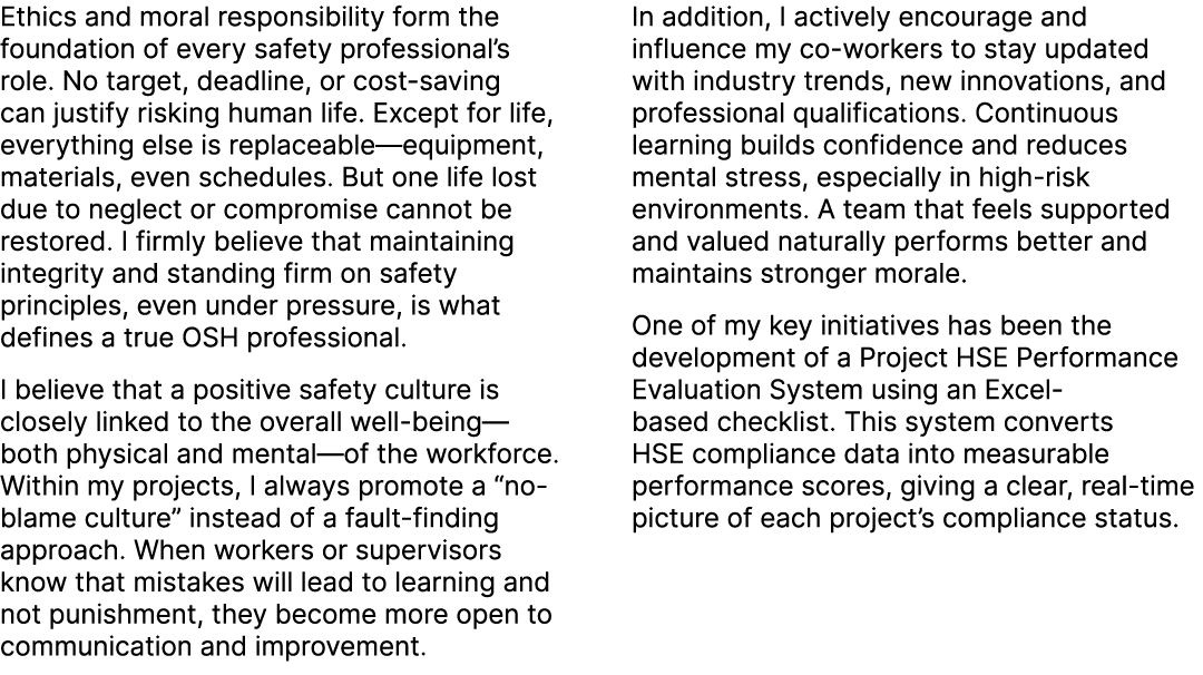 Ethics and moral responsibility form the foundation of every safety professional’s role. No target, deadline, or cost...