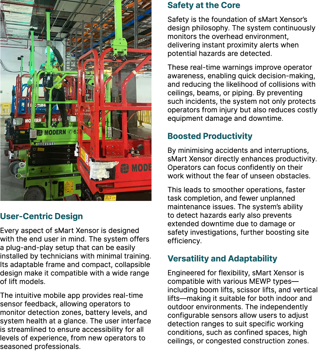 ￼ User Centric Design Every aspect of sMart Xensor is designed with the end user in mind. The system offers a plug an...