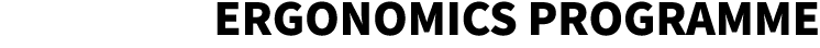 Ergonomics Programme