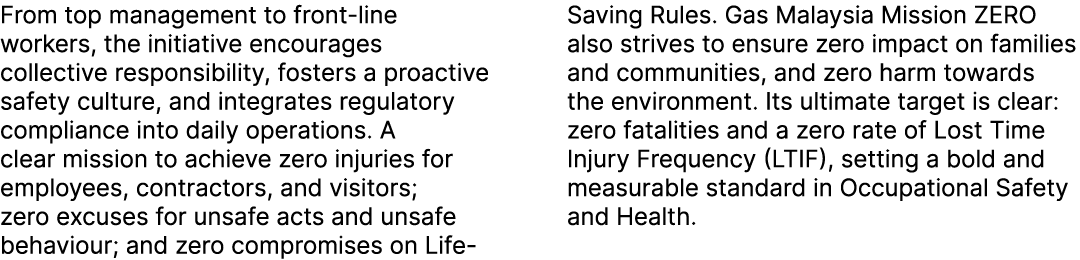 From top management to front line workers, the initiative encourages collective responsibility, fosters a proactive s...