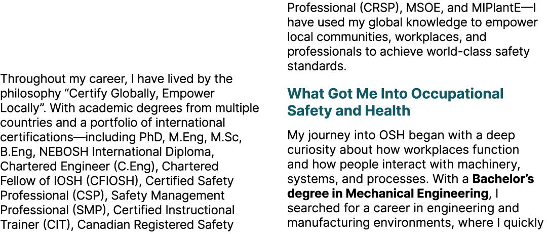  Throughout my career, I have lived by the philosophy “Certify Globally, Empower Locally”. With academic degrees from...