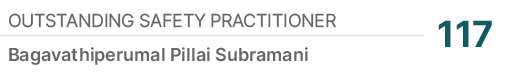 Outstanding Safety Practitioner,117,Bagavathiperumal Pillai Subramani
