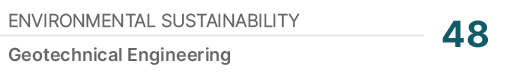 Environmental Sustainability,48,Geotechnical Engineering