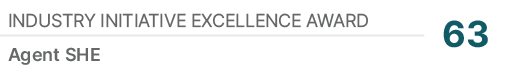 Industry Initiative Excellence Award,63,Agent SHE
