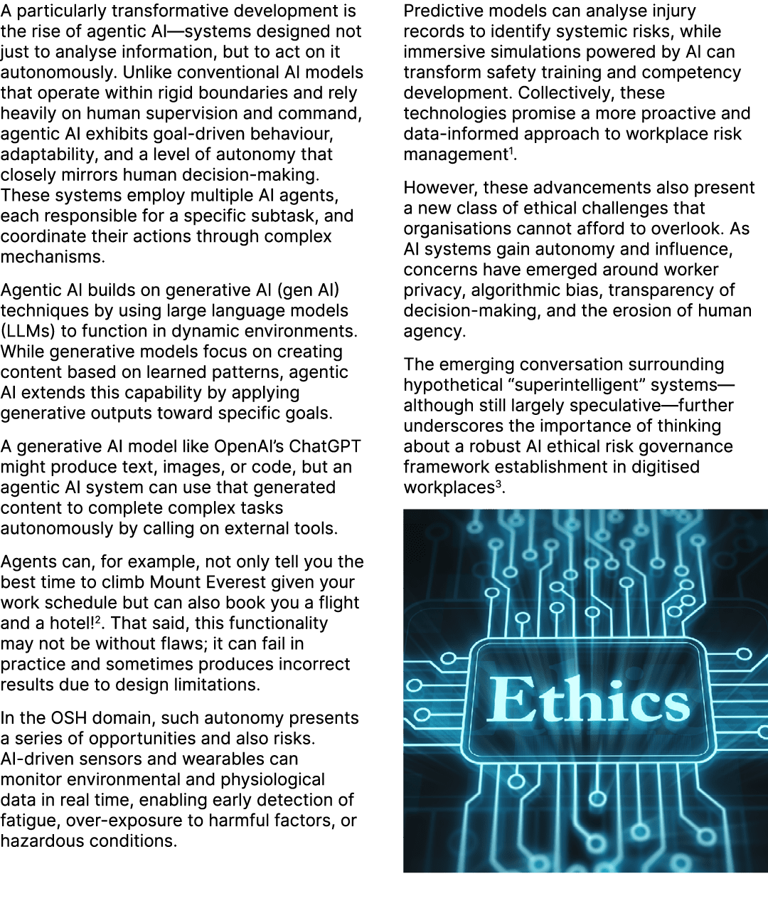 A particularly transformative development is the rise of agentic AI—systems designed not just to analyse information,...