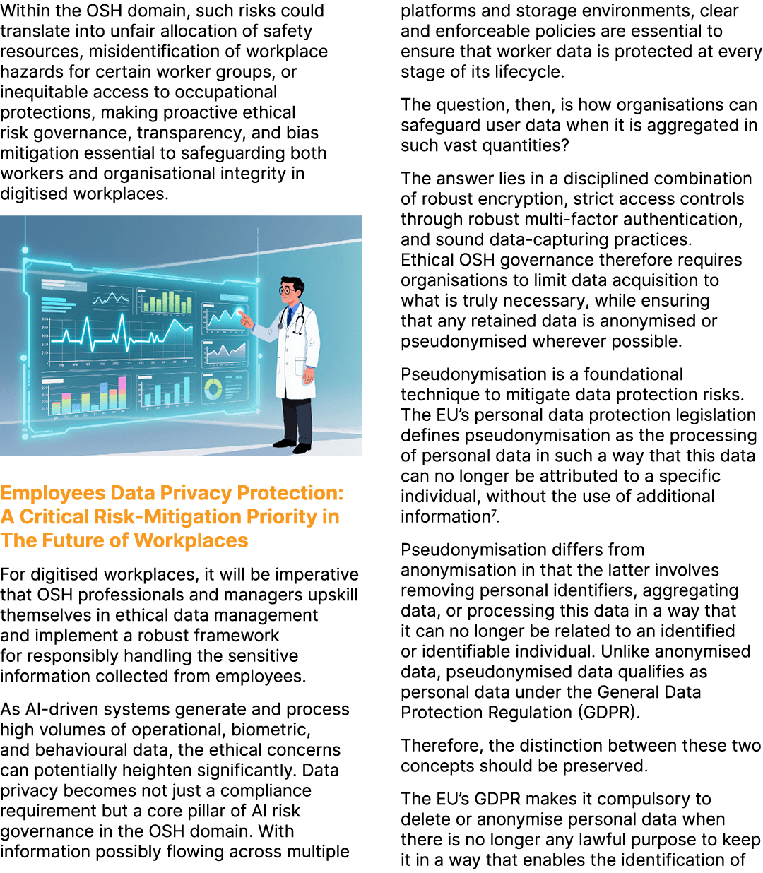 Within the OSH domain, such risks could translate into unfair allocation of safety resources, misidentification of wo...