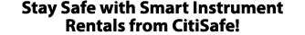 Stay Safe with Smart Instrument Rentals from CitiSafe!