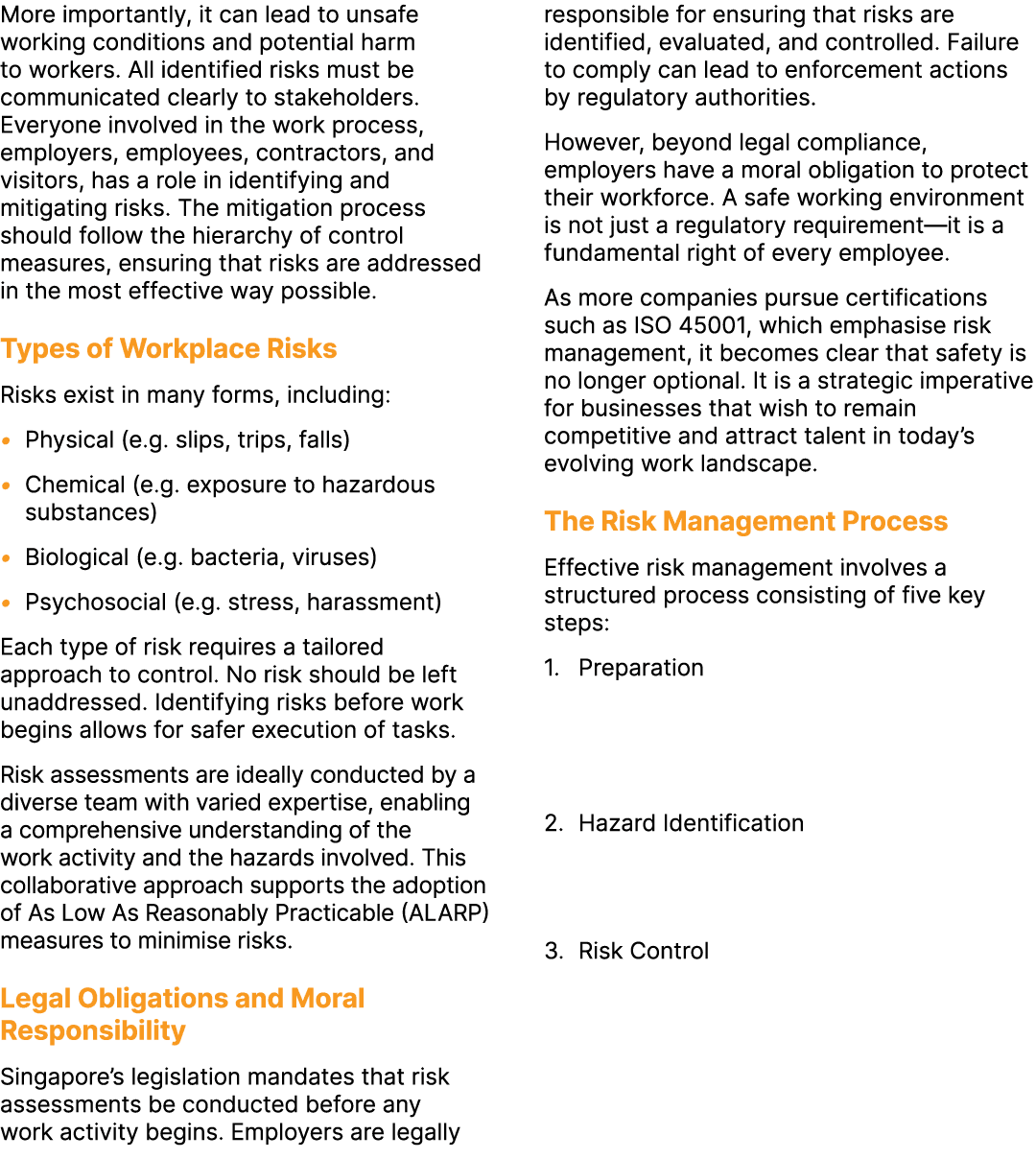 More importantly, it can lead to unsafe working conditions and potential harm to workers. All identified risks must b...