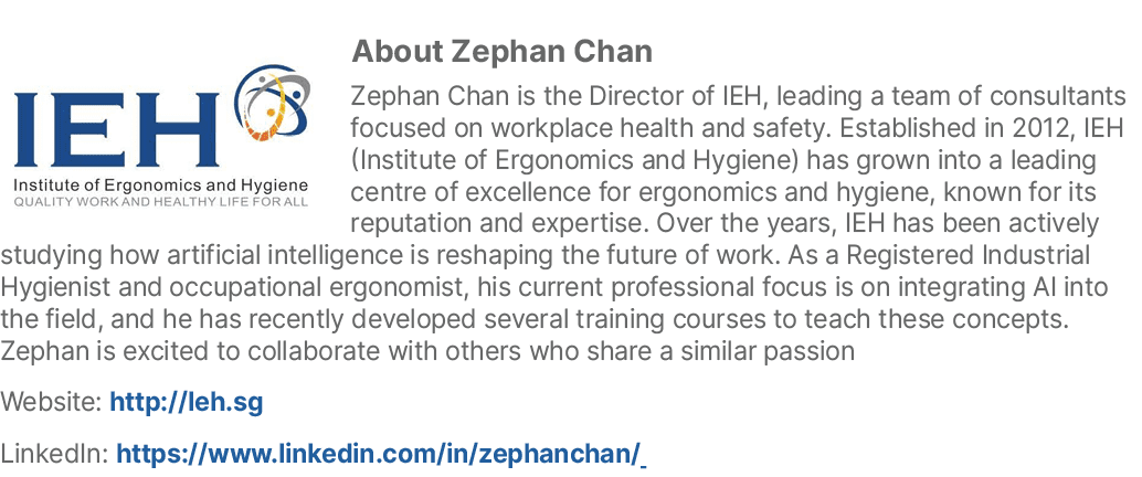 ￼About Zephan Chan Zephan Chan is the Director of IEH, leading a team of consultants focused on workplace health and ...