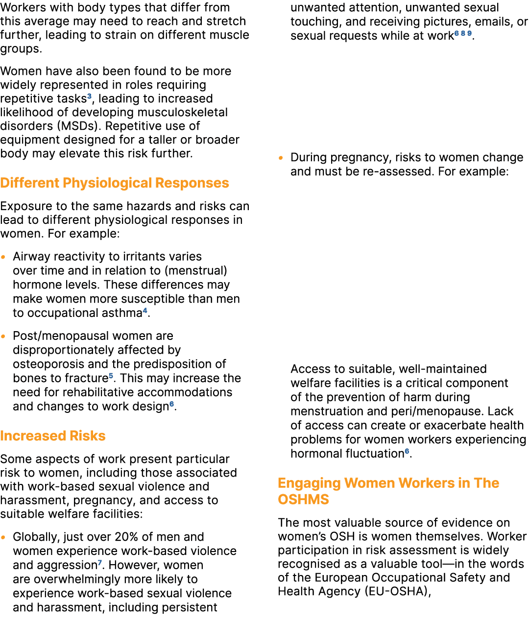 Workers with body types that differ from this average may need to reach and stretch further, leading to strain on dif...