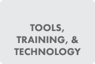 Tools, Training, & Technology 