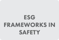 ESG Frameworks In Safety