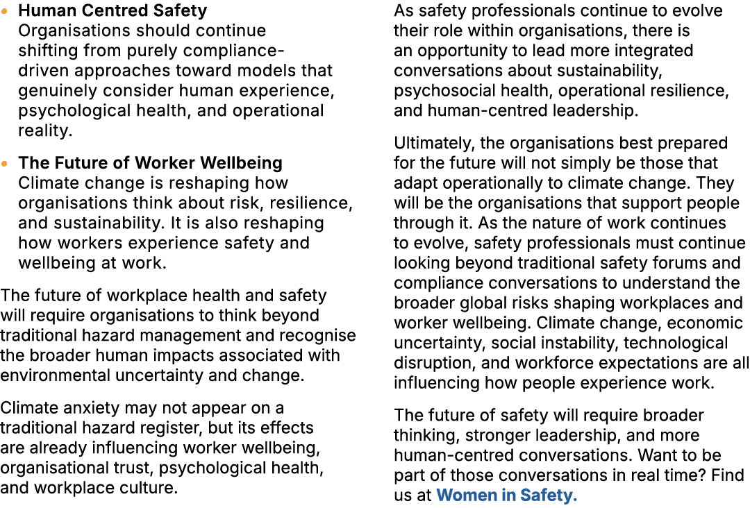 • Human Centred Safety Organisations should continue shifting from purely compliance driven approaches toward models ...
