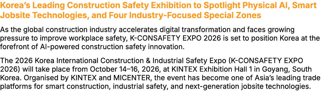 Korea’s Leading Construction Safety Exhibition to Spotlight Physical AI, Smart Jobsite Technologies, and Four Industr...