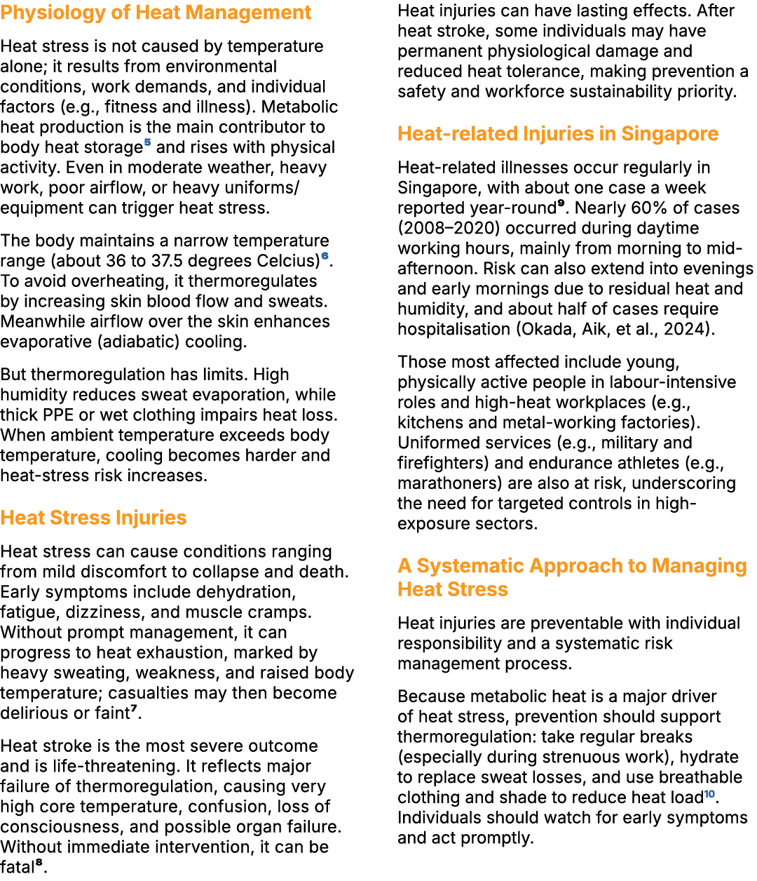 Physiology of Heat Management Heat stress is not caused by temperature alone; it results from environmental condition...