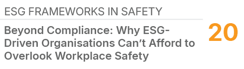 ESG Frameworks In Safety,20,Beyond Compliance: Why ESG Driven Organisations Can’t Afford to Overlook Workplace Safety