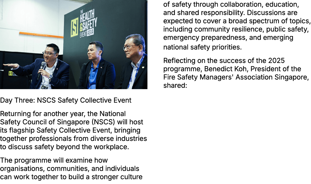 ￼ Day Three: NSCS Safety Collective Event Returning for another year, the National Safety Council of Singapore (NSCS)...