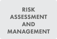 Risk Assessment and Management