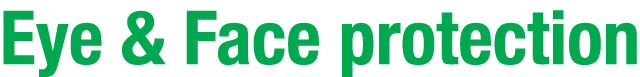 Eye & Face protection