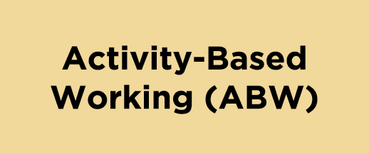 Activity Based Working (ABW)