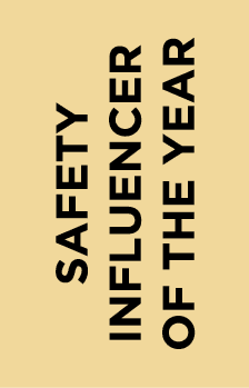 SAFETY INFLUENCER OF THE YEAR